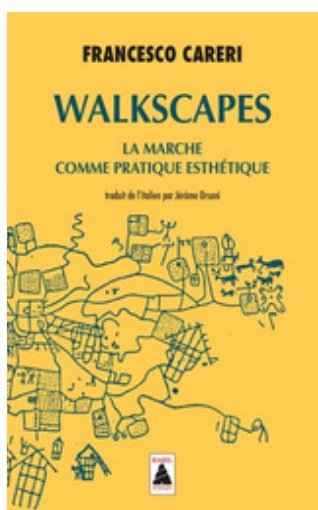 Visuel : Walkscapes — Francesco Careri
